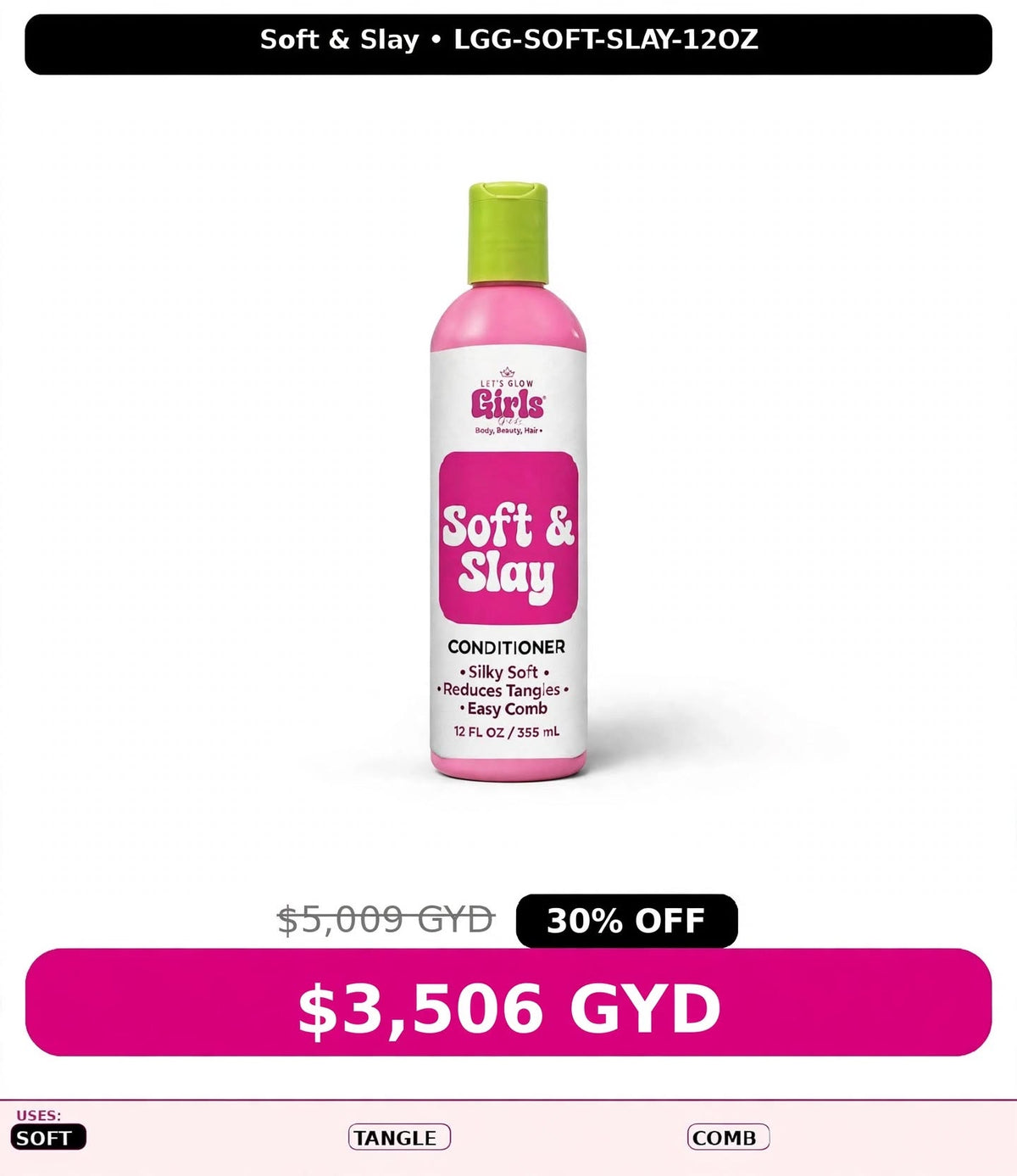 Soft & Slay Hair Conditioner