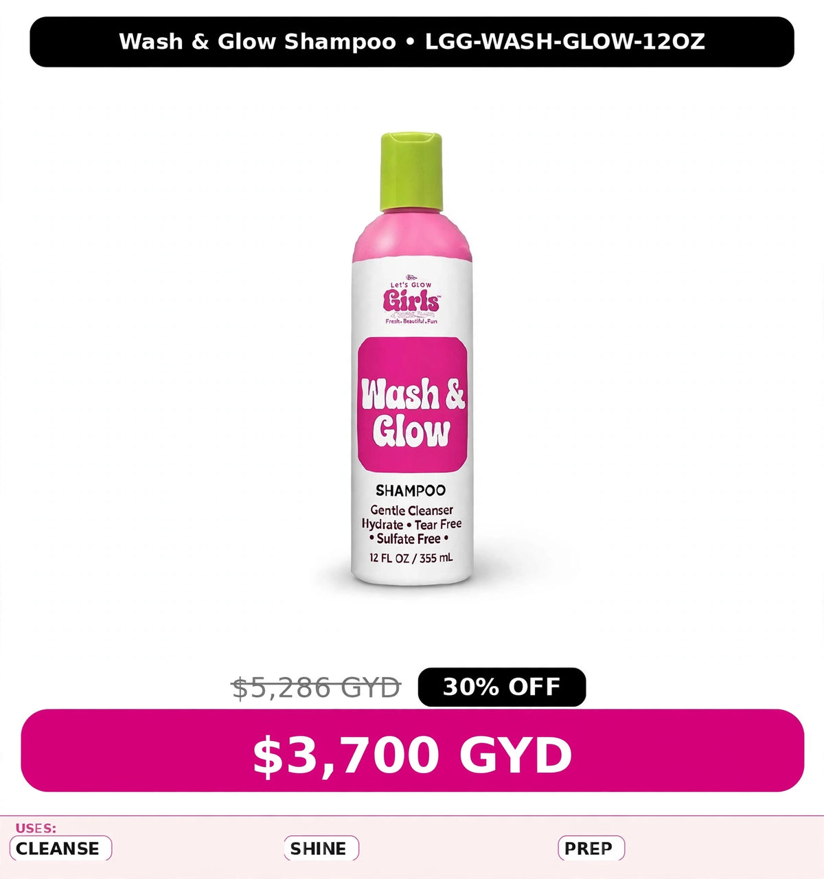 Wash & Glow Shampoo