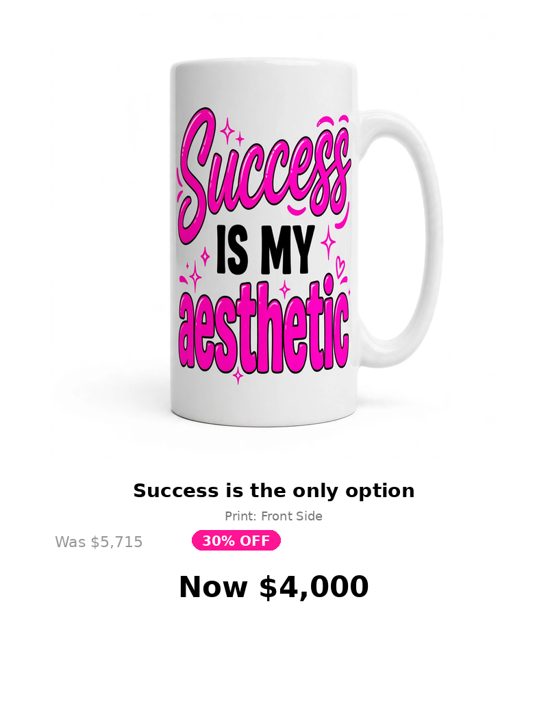 Pink quoted Girl Success mug collection